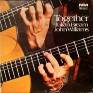 Julian Bream John Williams TOGETHER