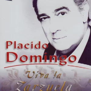 Placido Domingo - Viva La Zarzuela