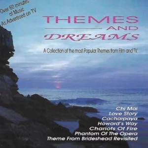 Themes And Dreams - A Collection Of The Most Popular Themes From Film And TV