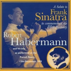 Habermann Robert - Salute to Frank Sinatra