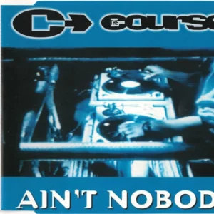 Ain't Nobody