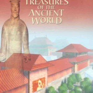 Lost Treasures Of The Ancient World: Ancient China
