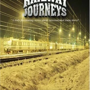 The World's Greatest Railway Journeys - Denmark & Sweden
