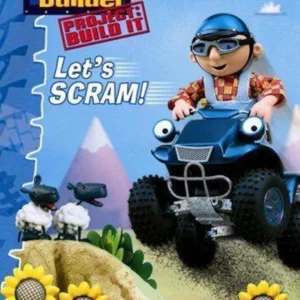 Bob the Builder: Project, Build It - Let's Scram!