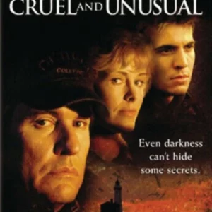 Cruel And Unusual