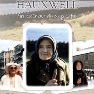 Hannah Hauxwell - An Extraordinary Life