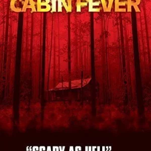 Cabin Fever