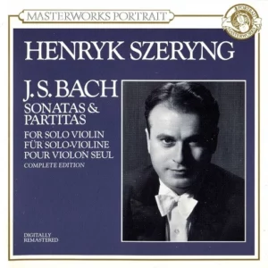 Sonatas & Partitas For Solo Violin (Complete Edition)