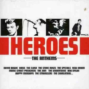 Heroes: the Anthems