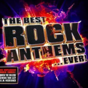 Best Rock Anthems....Ever!