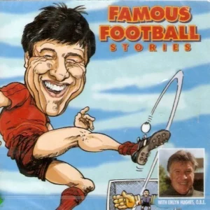Emlyn Hughes : Famous Football Stories