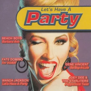 Let's Have A Party
