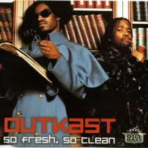 So Fresh, So Clean