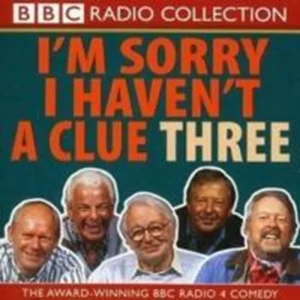Sorry I Haven't a Clue: Volume 3