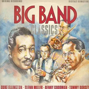 Big Band Classics
