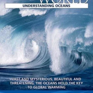 The Natural World - Understanding Oceans