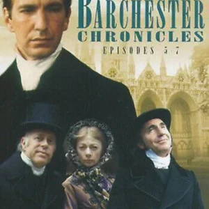The Barchester Chronicles: Episodes 5-7