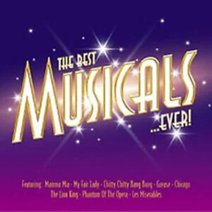 The Best Musicals...Ever!