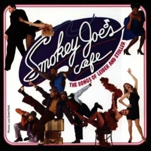 Smokey Joe’s Cafe Songs Of Leiber & Stoller