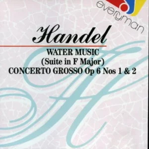 WaterMusic/SuiteinFMajor/ConcertoGrosso