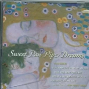 Sweet Pan Pipe Dreams