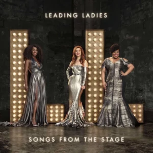 Leading Ladies - Songs from the Stage - Leading Ladies