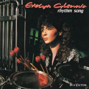 Rhythm Song / Evelyn Glennie