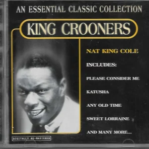 An essential Classic Colection, King Crooners