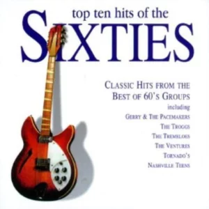 Top Ten Hits of the Sixties
