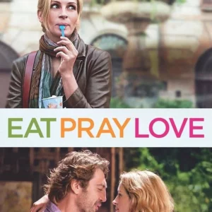 Eat, Pray, Love