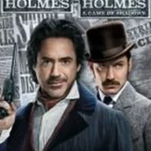 Sherlock Holmes and Sherlock Holmes: A Game of Shadows