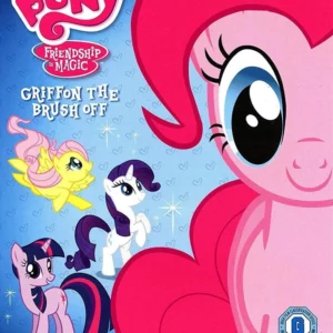 My Little Pony: Griffon The Brush Off