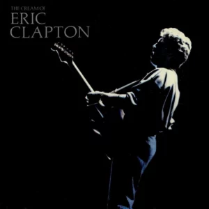 The Cream of Eric Clapton