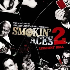 Smokin' Aces 2 - Assassin's Ball