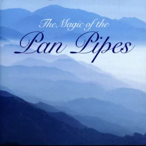 The Magic of the Pan Pipes