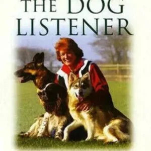 Jan Fennell - The Dog Listener