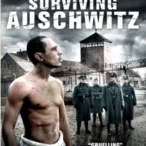 Surviving Auschwitz