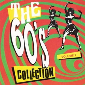 The 60's Collection Volume 1