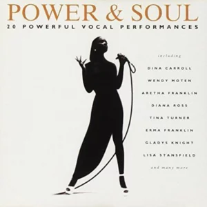 Power & Soul - 20 Powerful Vocal Performances
