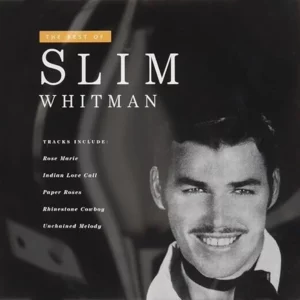 The Best Of Slim Whitman