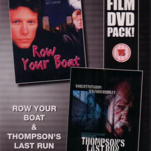 Row Your Boat - Thompson's Last Run