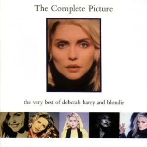 The Complete Picture: The Very Best of Deborah Harry & Blondie