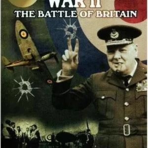 World War II: The Battle Of Britain