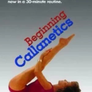 Beginning Callanetics