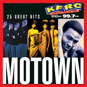 Kfrc Oldies: Motown Soul Rock 'n' Roll - Motown