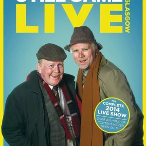 Still Game - Live in Glasgow