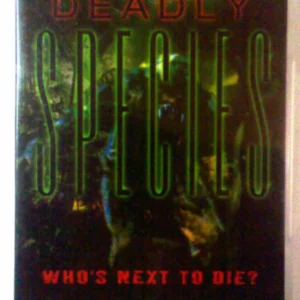 Deadly Species