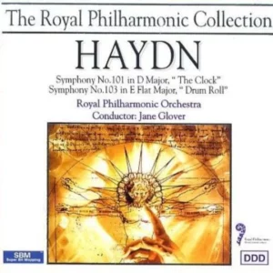 Joseph Haydn - Symphonies 101 And 103