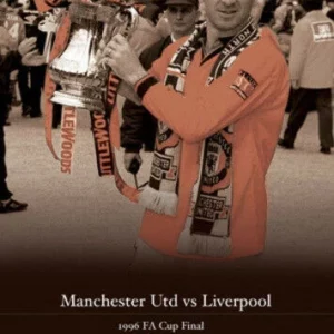 1996 FA Cup Final Manchester United v Liverpool