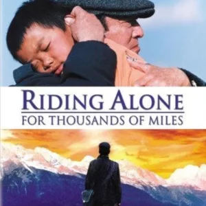Riding Alone for Thousands of Miles